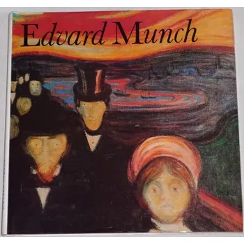 Umění Wittlich Petr - Edvard Munch (Malá galerie)
