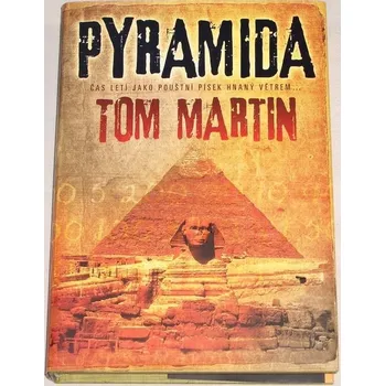 Martin Tom - Pyramida
