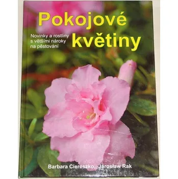 Literární biografie Ciereszko Barbara - Pokojové květiny