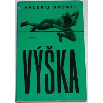 Literární biografie Brumel Valerij - Výška