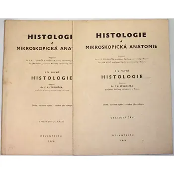 Encyklopedie Studnička F. K. - Histologie a mikroskopická anatomie I. díl + obrazová část