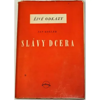 Poezie Kollár Jan - Slávy dcera