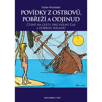 Povídky z ostrovů, pobřeží a odjinud - Čtení na cesty, pro volný čas a dobrou náladu