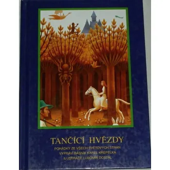 Literární biografie Křepelka Karel - Tančící hvězdy