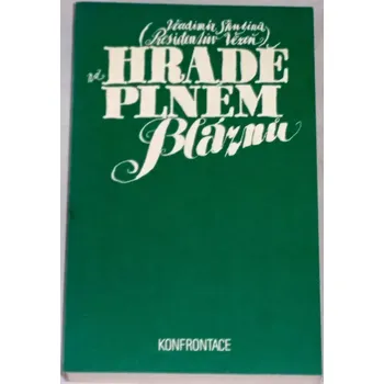 Literární biografie Škutina Vladimír - Presidentův vězeň na hradě plném bláznů