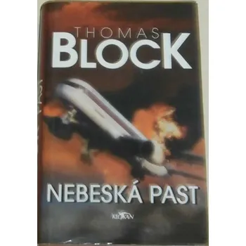 Block Thomas - Nebeská past