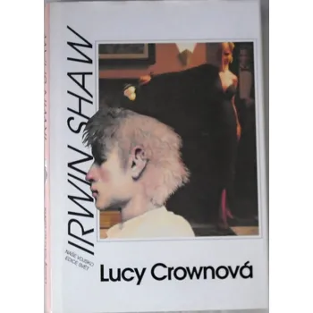 Shaw Irwin - Lucy Crownová