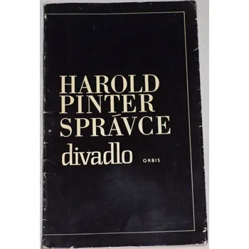 Literární biografie Pinter Harold - Správce