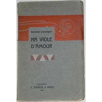 Literární biografie Kaminský Bohdan - Na viole d´amour