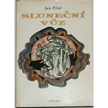 Pilař Jan - Sluneční vůz