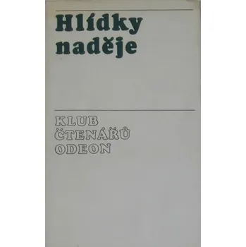 Literární biografie Hlídky naděje: Třicet pět próz o válce proti fašismu