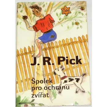 Pick J. R. - Spolek pro ochranu zvířat