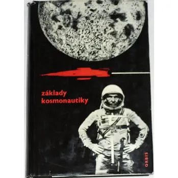 Literární biografie Základy kosmonautiky
