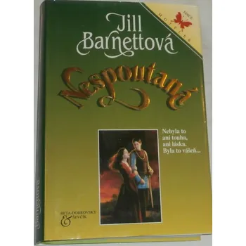 Barnettová Jill - Nespoutaná