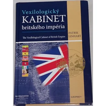 Literární biografie Linhart Patrik - Vexilologický kabinet britského impéria