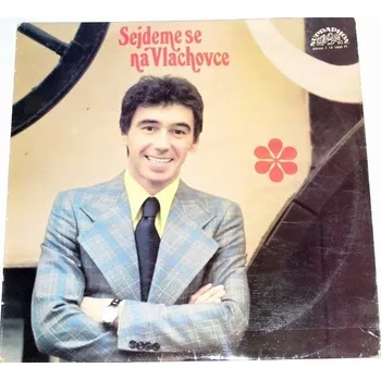 Česká hudba LP Sejdeme se na Vlachovce (Josef Zíma)