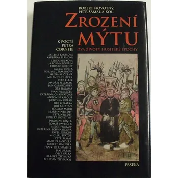 Literární biografie Novotný, Šámal - Zrození mýtu