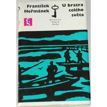 Literární biografie Heřmánek František - U bratra celého světa