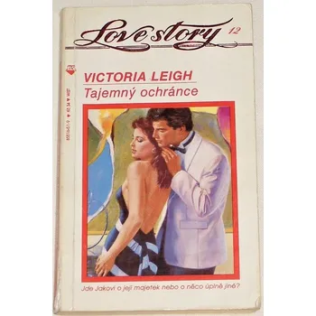 Leigh Victoria - Tajemný ochránce