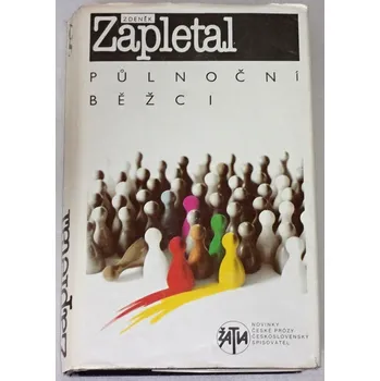 Literární biografie Zapletal Zdeněk - Půlnoční běžci