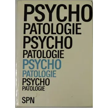 Richterová, Trnka, Holub - Psychopatologie