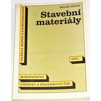 Dědek Miloň - Stavební materiály