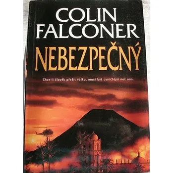 Falconer Colin - Nebezpečný