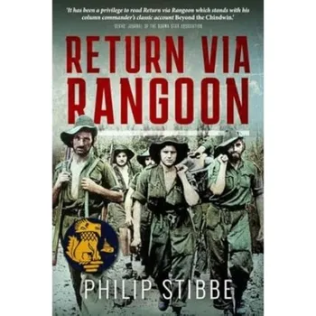 Cestování Return via Rangoon - Stibbe, Philip