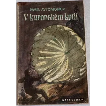 Avtomonov Pavel - V kuronském kotli