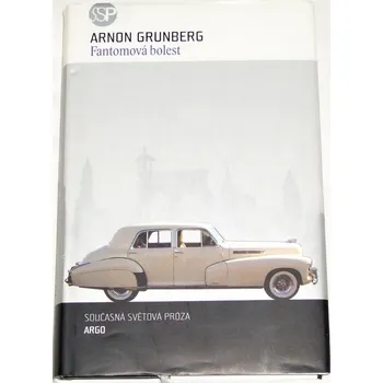 Grunberg Arnon - Fantomová bolest