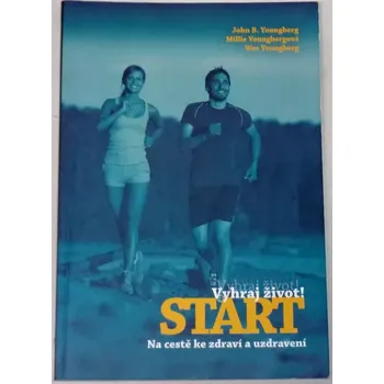 Youngberg John B. - Vyhraj život! Start