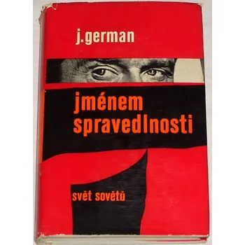 Literární biografie German Jurij - Jménem spravedlivosti