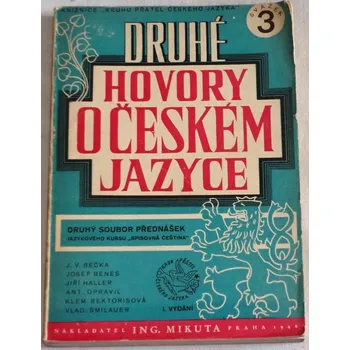 Literární biografie Bečka, Beneš, Haller - Druhé hovory o českém jazyce