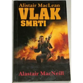 MacLean Alistair - Vlak smrti