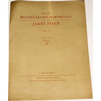 Mendelssohn-Bartholdy Felix - Jarní píseň
