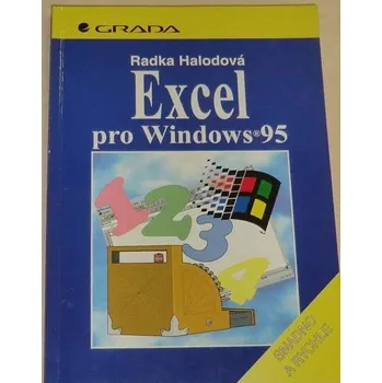 Technika Halodová Radka - Excel pro Windows 95