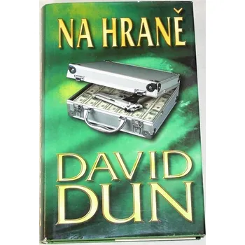 Dun David - Na hraně