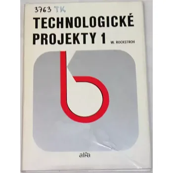 Literární cestopis Rockstroh Wolfgang - Technologické projekty 1