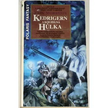 Morressy John - Kedrigern a kouzelná hůlka