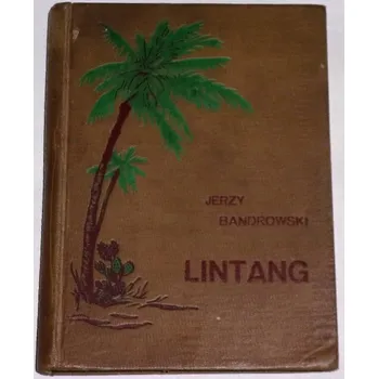 Literární biografie Bandrowski Jerzy - Lintang