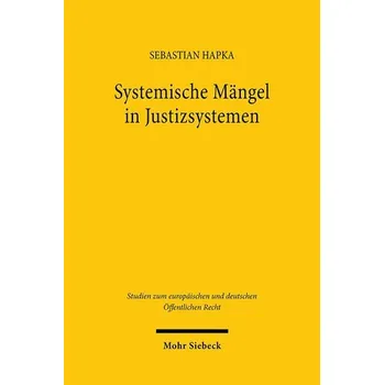 Systemische Mängel in Justizsystemen - Hapka, Sebastian