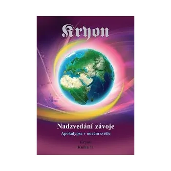 Kniha Kryon: Nadzvedání závoje (Kniha 11) (( 368 str. B5) (vydání Wikina 2017))
