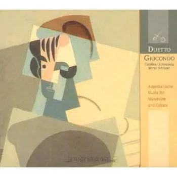 Zahraniční hudba CD Duetto Giocondo: American Music For Mandolin & Guitar 2007