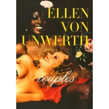 Ellen Von Unwerth Couples (Paperback) /anglais/allemand – UNWERTH ELLEN VON