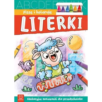 Bystrá hlava Literki. Edukacyjne malowanki dla przedszkolaka. Piszę i koloruję – Agnieszka Bator (PL)