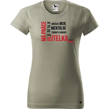 Dámské tričko Dámské tričko s potiskem Učitelka Barva trička: Světlá khaki - 28, Velikost: XL