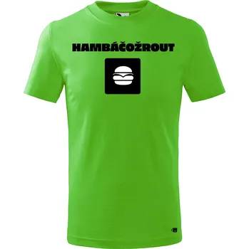 Chlapecké tričko Dětské tričko s potiskem Hambáčožrout Velikost: 158/12 let, Barva trička: Apple green