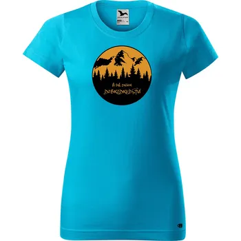 Dámské tričko Dámské tričko s potiskem Dobrodružství Barva trička: Tyrkysová - 44, Velikost: XS