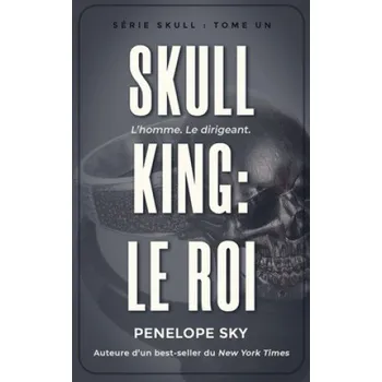 Beletrie pro dospělé Skull King: Le roi – Penelope Sky (FR)