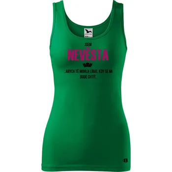 Dámské tričko Dámské tílko s potiskem - Jsem nevěsta Velikost: S, Barva: Středně zelená